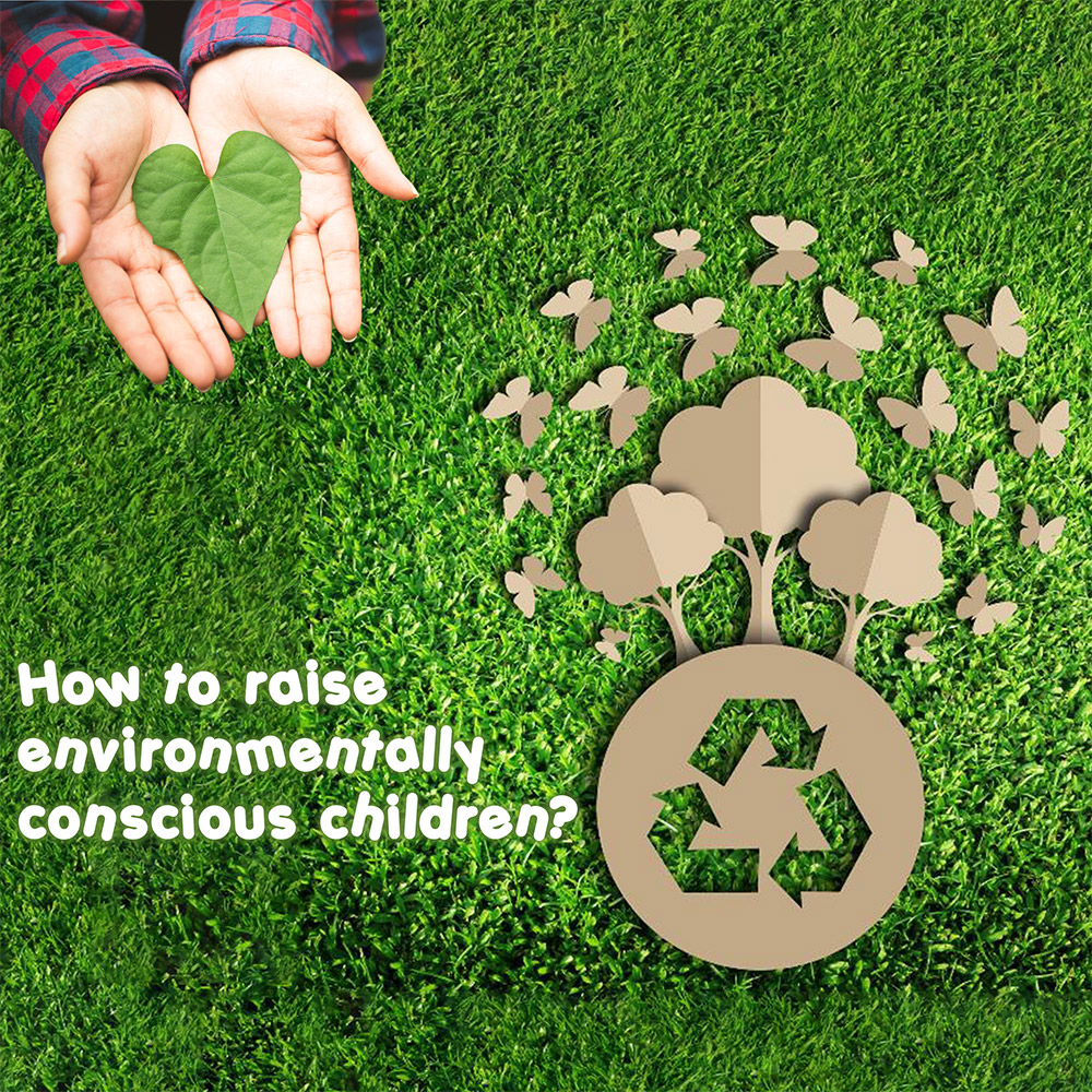 Eco-conscious children: The answer for tomorrow - Ruby Park Public